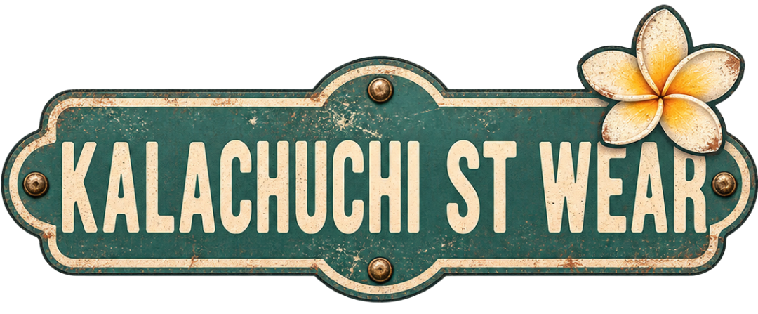 Kalachuchi Street Wear